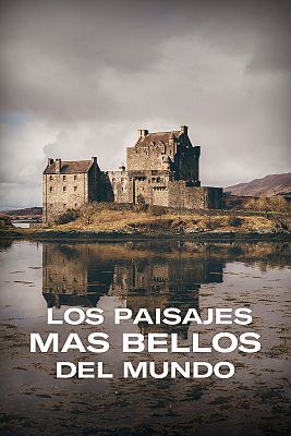 Los paisajes mas bellos del mundo