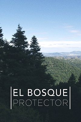 El bosque protector