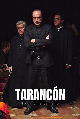 Tarancón, el quinto mandamiento