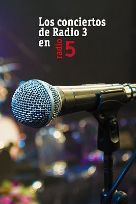 Los conciertos de R3 en R5