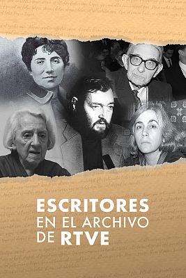 Escritores en el Archivo de RTVE