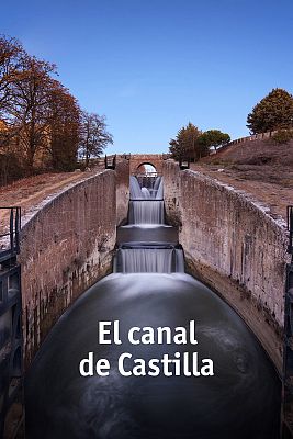El Canal de Castilla