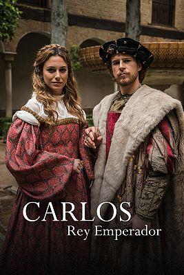 Carlos, Rey Emperador