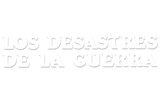 Los desastres de la guerra
