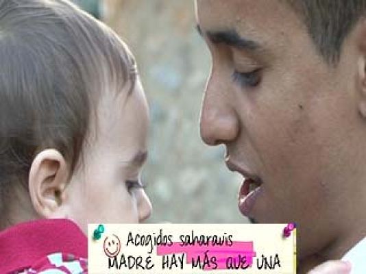 En familia - Hijos deseados - Acogidos saharauis