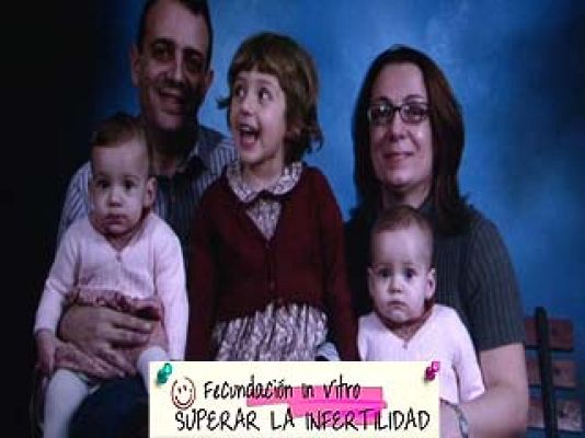 En familia - Hijos deseados- Fecundación invitro