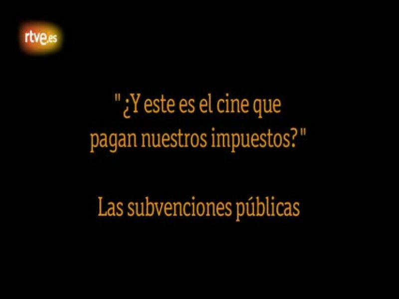 La producción española ante los Goya: las subvenciones al cine