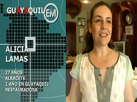 Españoles en el mundo - Guayaquil - Alicia