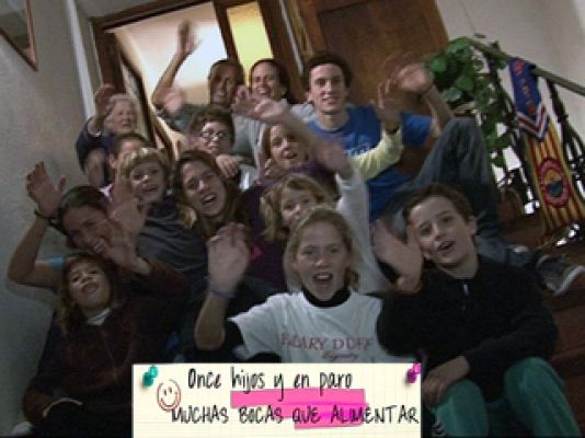 En familia - Salir adelante - 11 hijos y en paro