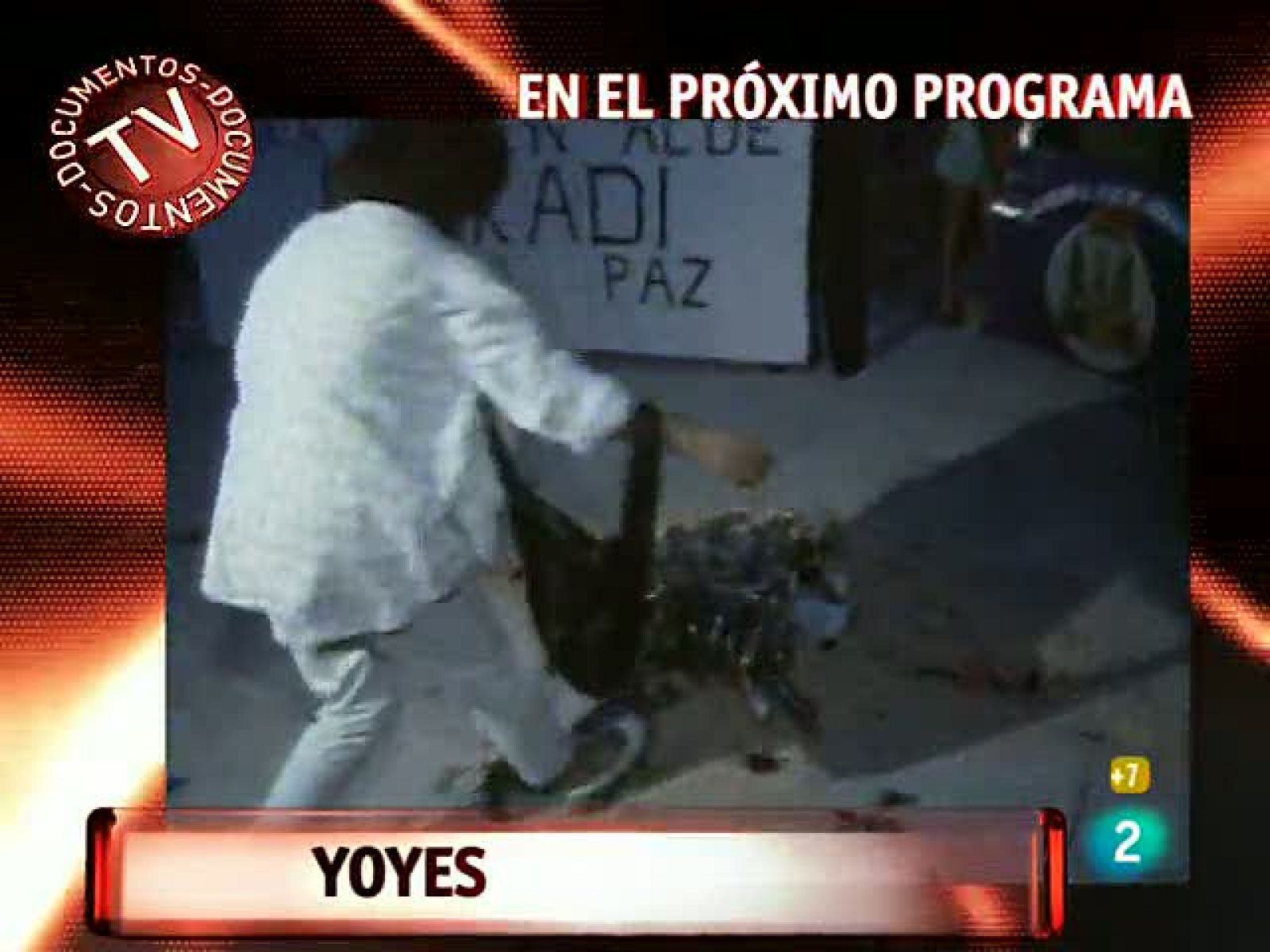 Documentos TV - Yoyes - Avance - Documentos TV | Ver