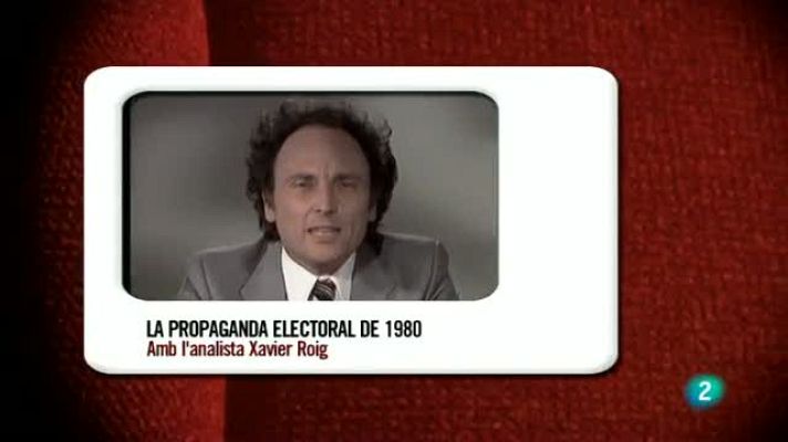 Memòries de la tele - La propaganda electoral