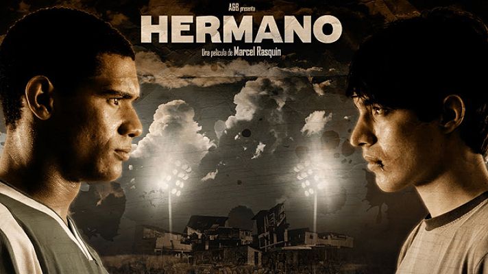 Días de cine - 'Hermano' de Marcel Rasquin