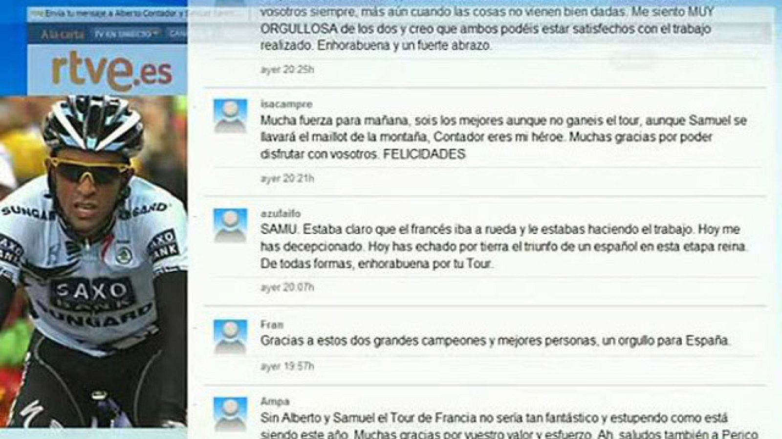 Los dos corredores españoles más destacados del Tour de Francia 2011 han agradecido los mensajes de los usuarios de RTVE.es y han valorado positivamente su actuación en la ronda gala.