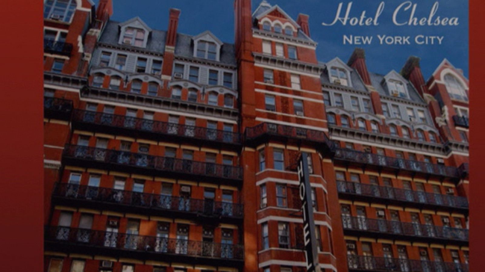 El Hotel Chelsea, que guarda el legado de la contracultura americana, echa el cierre.