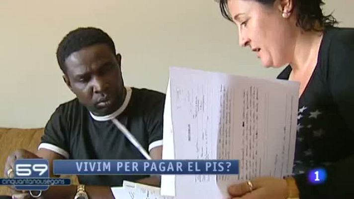 59 segons - Vivim per pagar el pis?