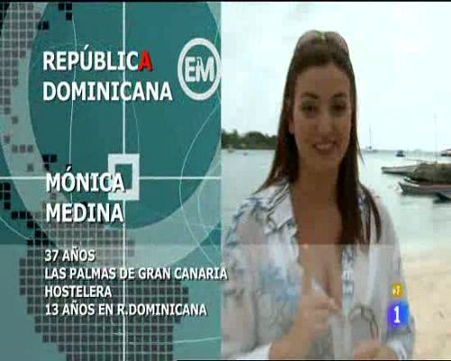 Españoles en el mundo - Rep. Dominicana - Mónica