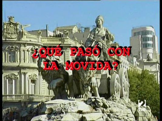  - ¿qué pasó con la movida?