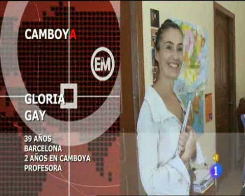 Españoles en el mundo - Camboya - Gloria