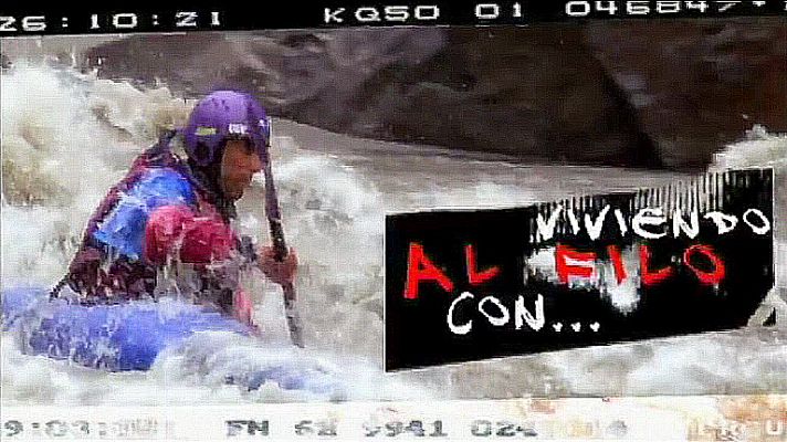 Al filo de lo imposible - 'Viviendo al filo con' en La 2