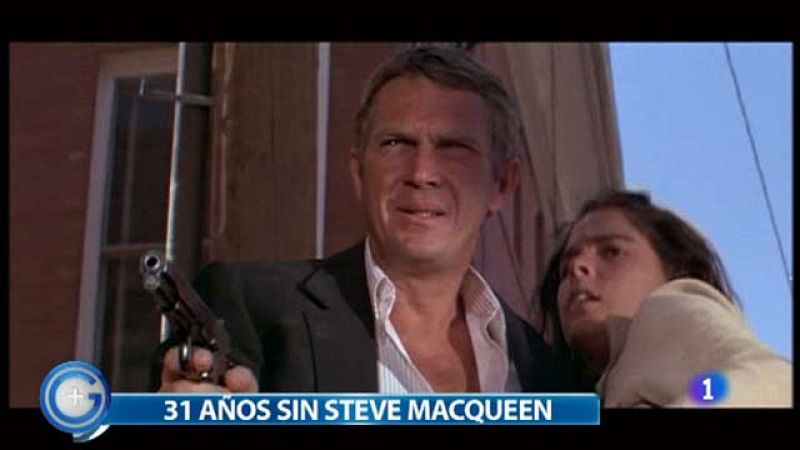 Más Gente - Rebobinamos - 31º aniversario de la muerte de Steve Macqueen