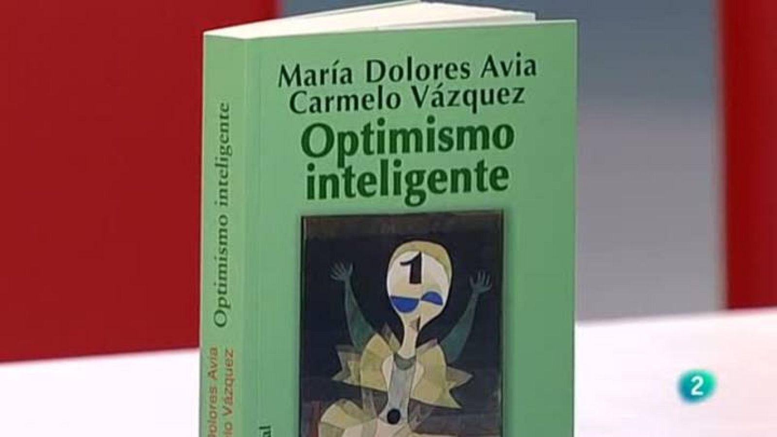 Para todos La 2 - Optimismo Inteligente - Entrevista con María Dolores Avia