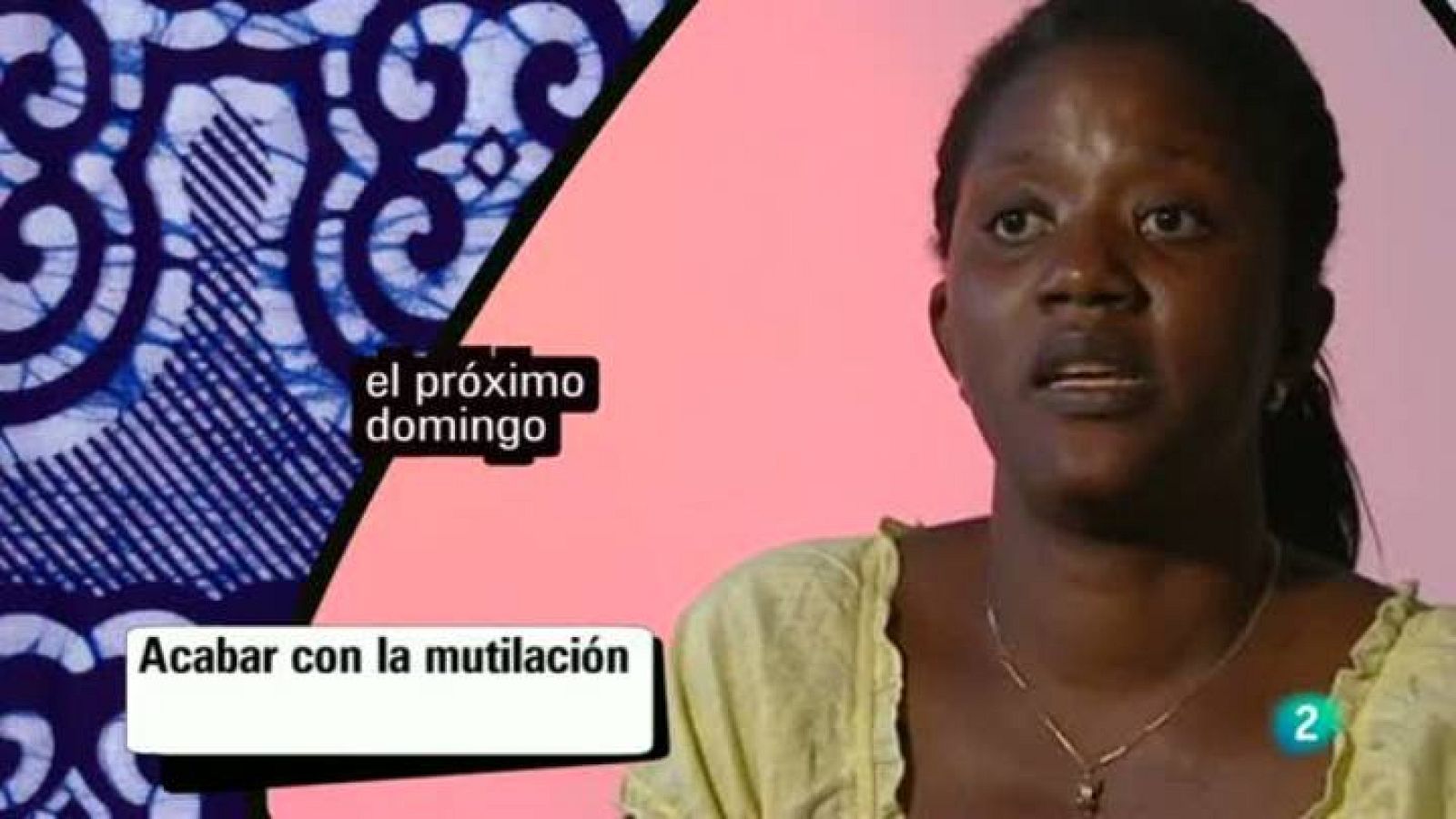 Babel en TVE -  Acabar con la mutilación -  Avance
