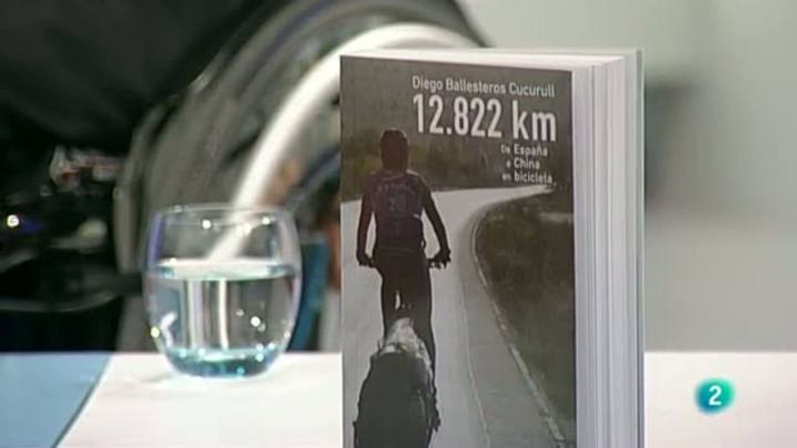 Para todos La 2 - De Zaragoza a Beijing en bicicleta, y en 99 etapas - Entrevista a Diego Ballesteros