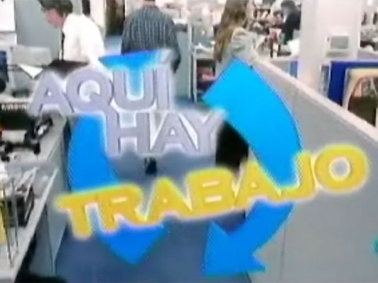 RTVE responde - Así somos: "Aquí hay trabajo"