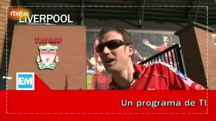 Españoles en el mundo - Liverpool - Tomas falsas