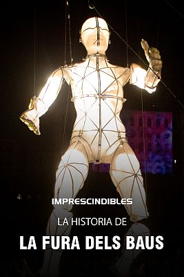 La historia de 'La fura dels baus'