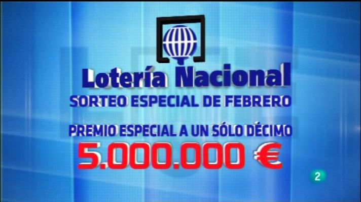 Loterías - La suerte en tus manos - 03/02/12