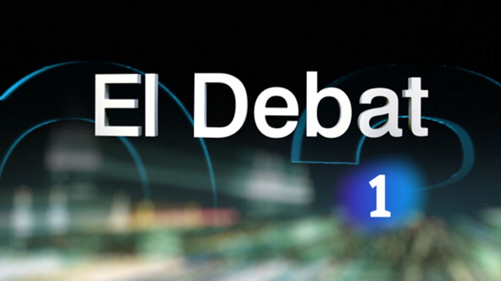 El debat de La 1 - promo