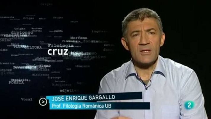 Para todos La 2 - El origen de las palabras - 'Cruces