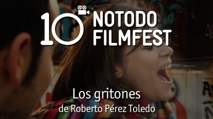 Décimo aniversario del Notodofilmfest - Roberto Pérez Toledo
