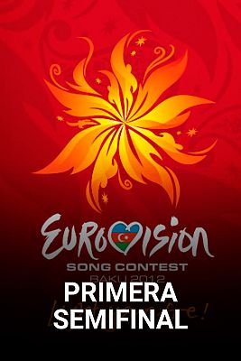 Eurovisión - Primera semifinal