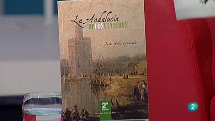 Para todos La 2 - "La Andalucia de los viajeros"