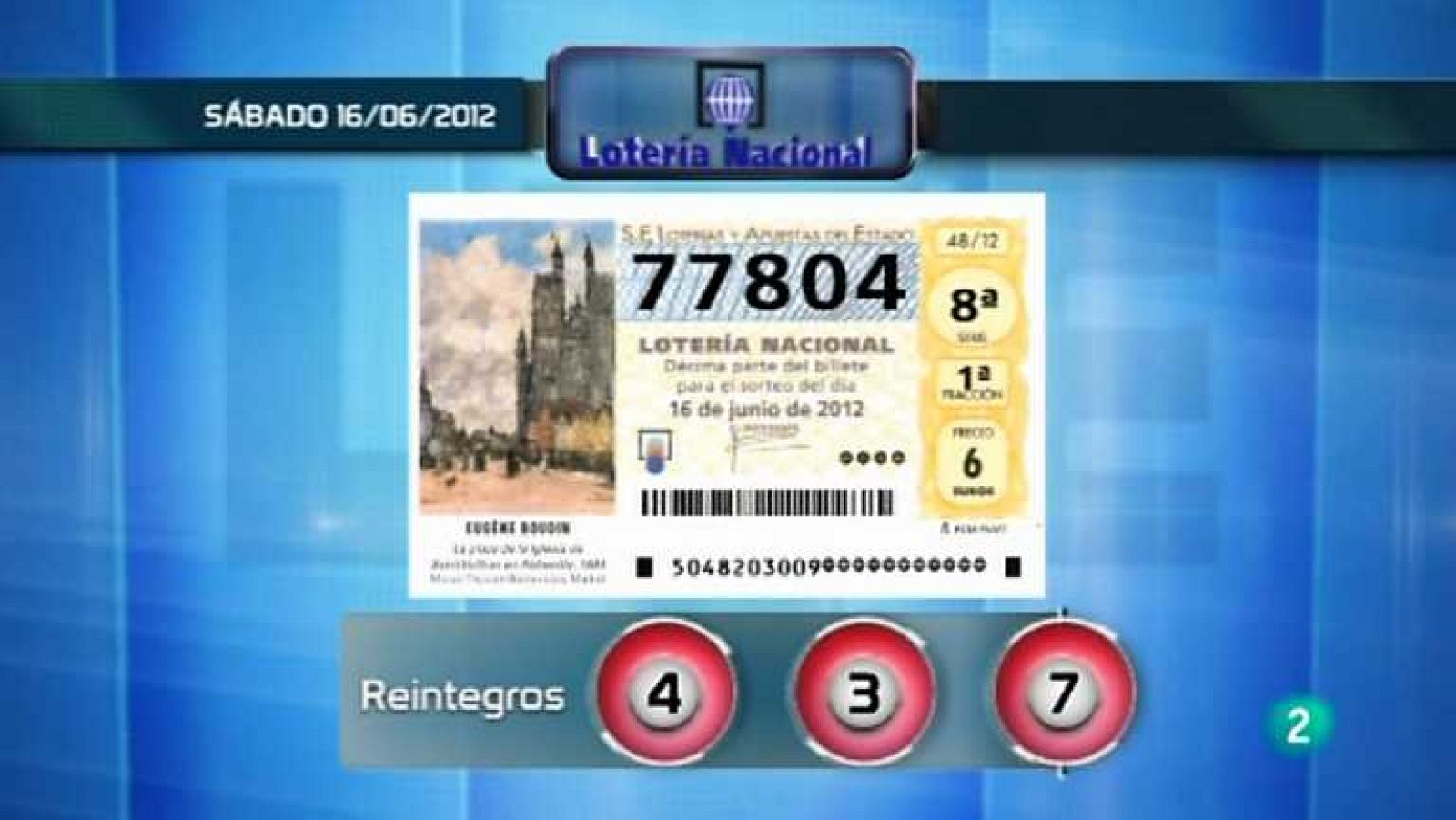 Lotería diaria - 16/06/12 - Ver ahora