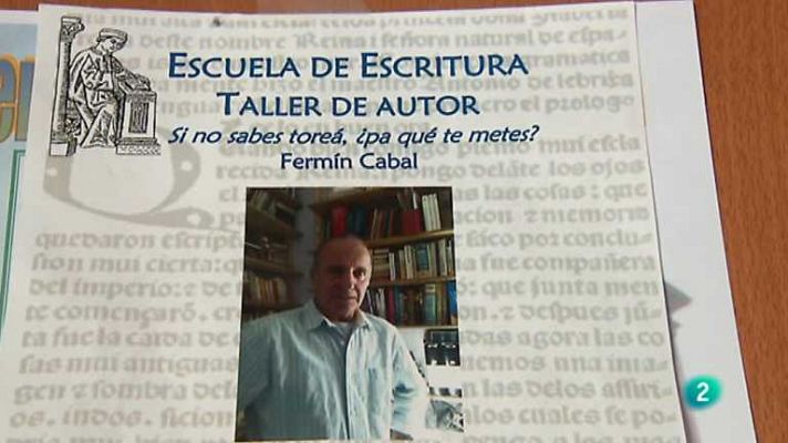 Los oficios de la cultura - Fermín Cabal: Dramaturgia