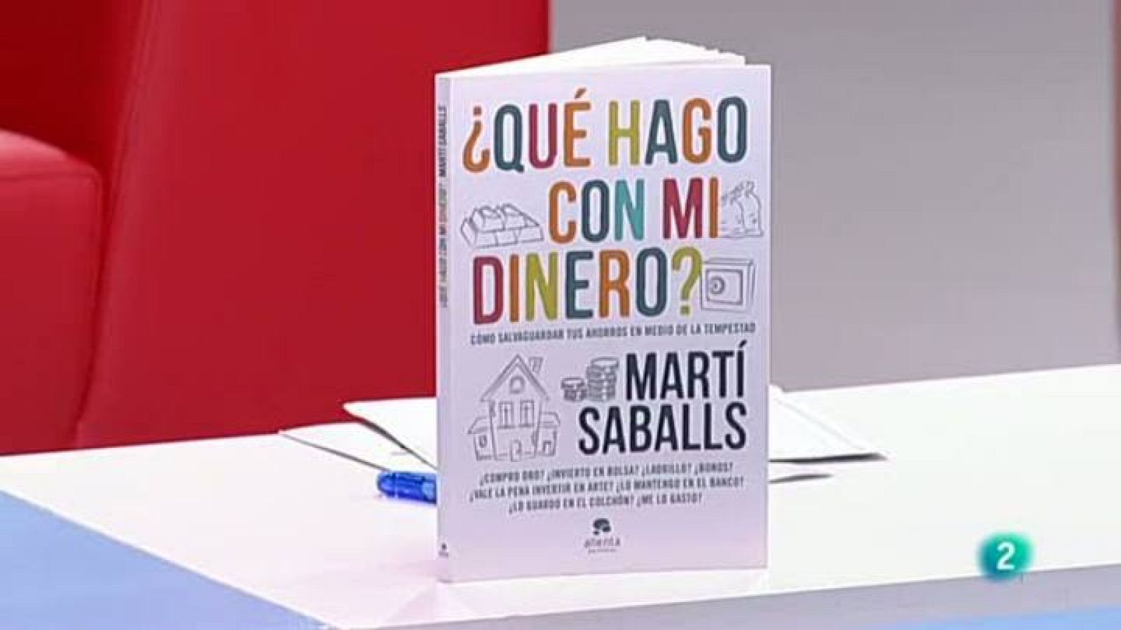 Para Todos La 2 - Entrevista: Martí Saballs - "¿Qué hago con mi dinero?"