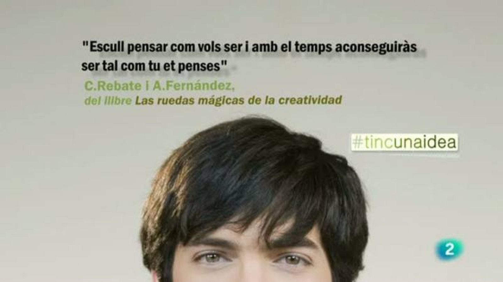 Tinc una idea - TUI - C.Rebate i A. Fernández