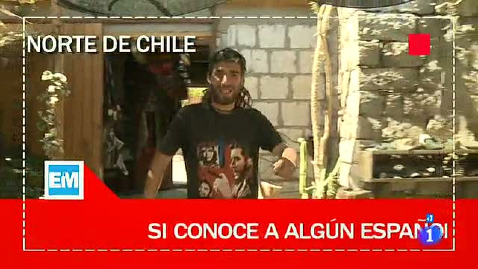 Españoles en el mundo - Norte de Chile - Tomas falsas | Ver