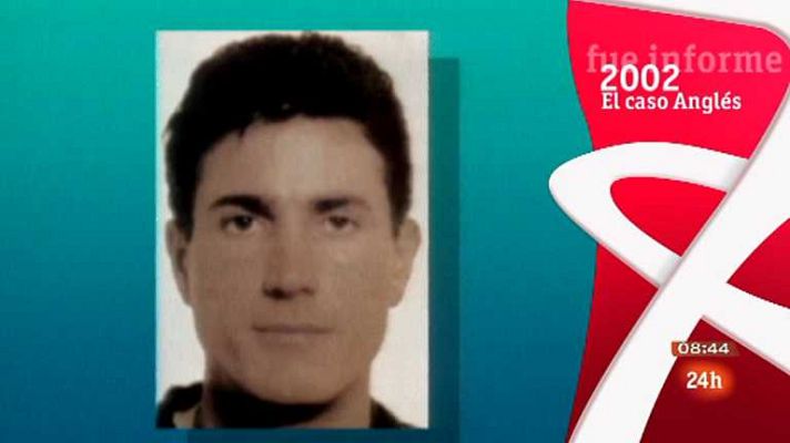 Informe Semanal - El caso Anglés