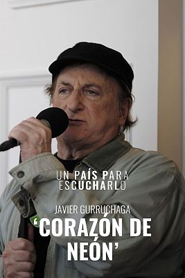 Un país para escucharlo - 'Corazón de neón' de Javier Gurruchaga
