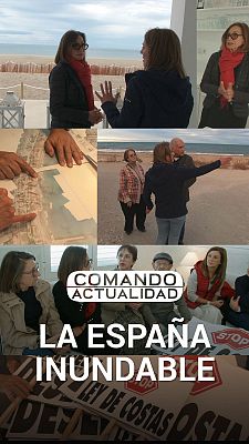 Comando Actualidad - La España inundable
