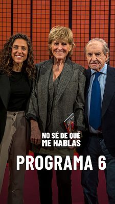 No sé de qué me hablas - Programa 6: José María García y Vero Boquete. Fútbol