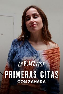 La Playz List de La Pija y la Quinqui - Peores frases en una primera cita