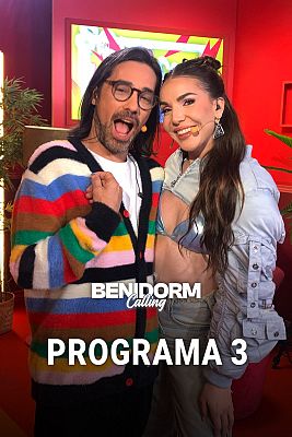 Benidorm Calling - Programa 3
