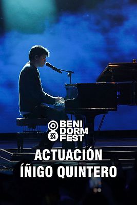 Benidorm Fest - Íñigo Quintero canta "Si no estás"