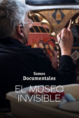 Somos Documentales - El Museo Invisible. Qué esconden nuestros museos