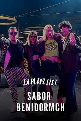 La Playz List de La Pija y la Quinqui - Especial Sabor Benidormch